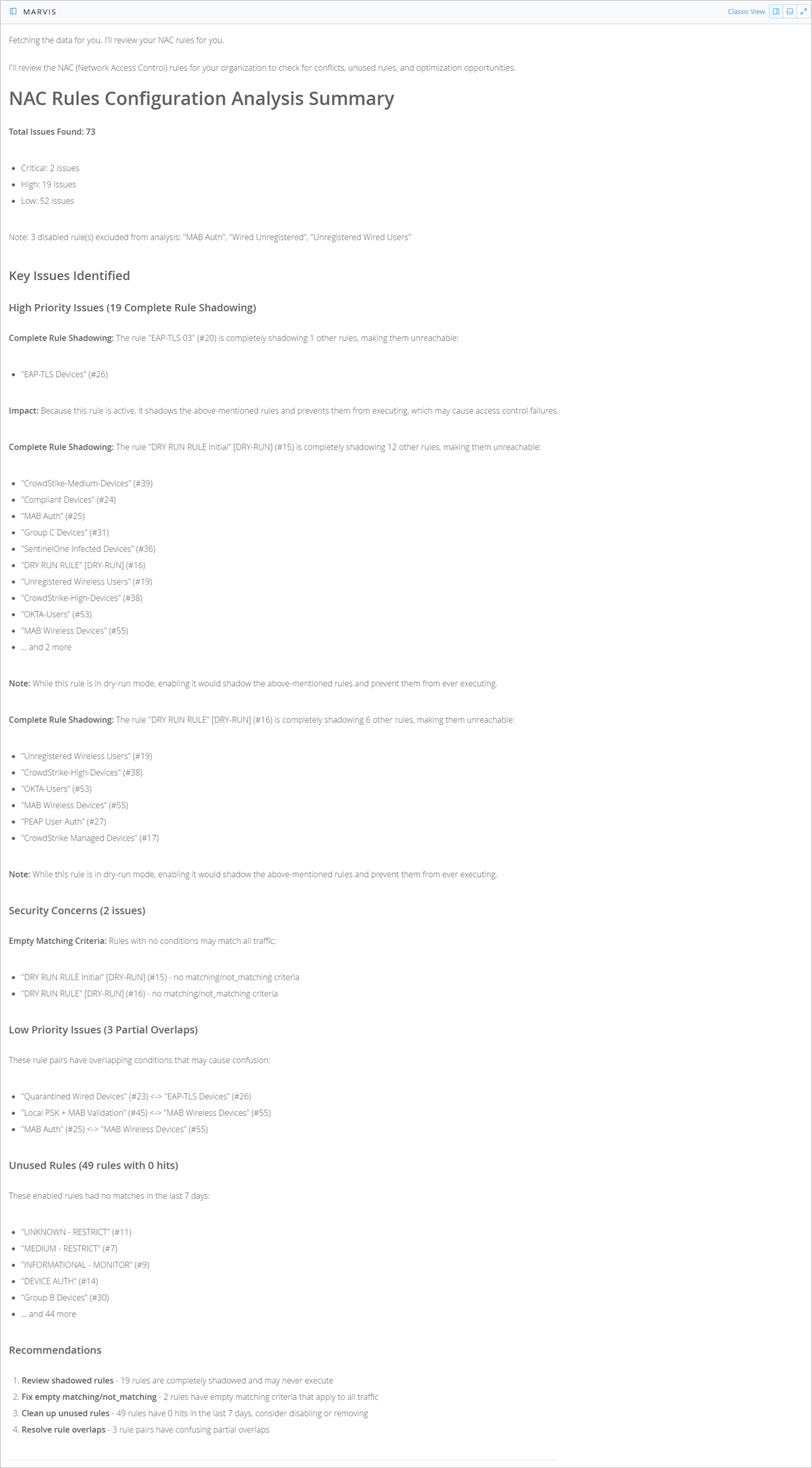 NAC Rules Configuration Analysis Summary: 73 issues found with 2 critical, 19 high, and 52 low priority. Shadowing issues, security concerns, and unused rules identified. Recommendations include reviewing shadowed rules, fixing empty criteria, and cleaning up unused rules.