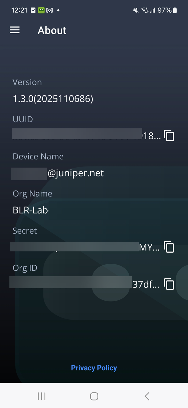 About section displaying app version 1.3.0, UUID, device name with juniper.net, organization name BLR-Lab, secret key, organization ID, and Privacy Policy link. Sensitive details redacted.
