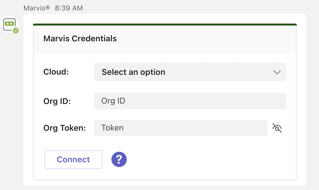 User interface for entering Marvis Credentials with fields for Cloud dropdown, Org ID, Org Token with hide-show option, Connect button, and help icon.