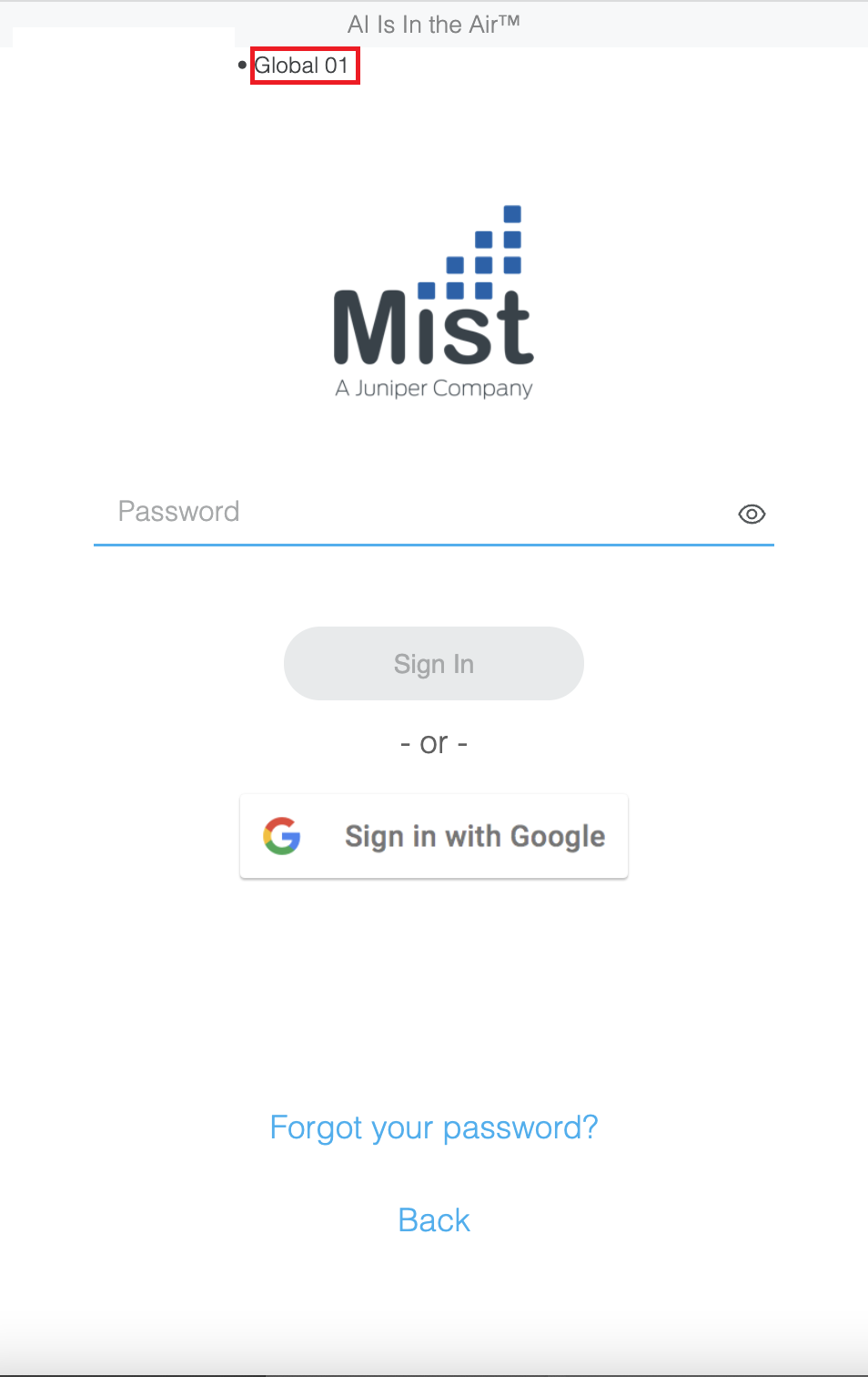 Login page for Mist, a Juniper Networks company, with AI Is In the Air tagline, password field, Sign In and Google Sign-In buttons, and links for Forgot your password and Back.