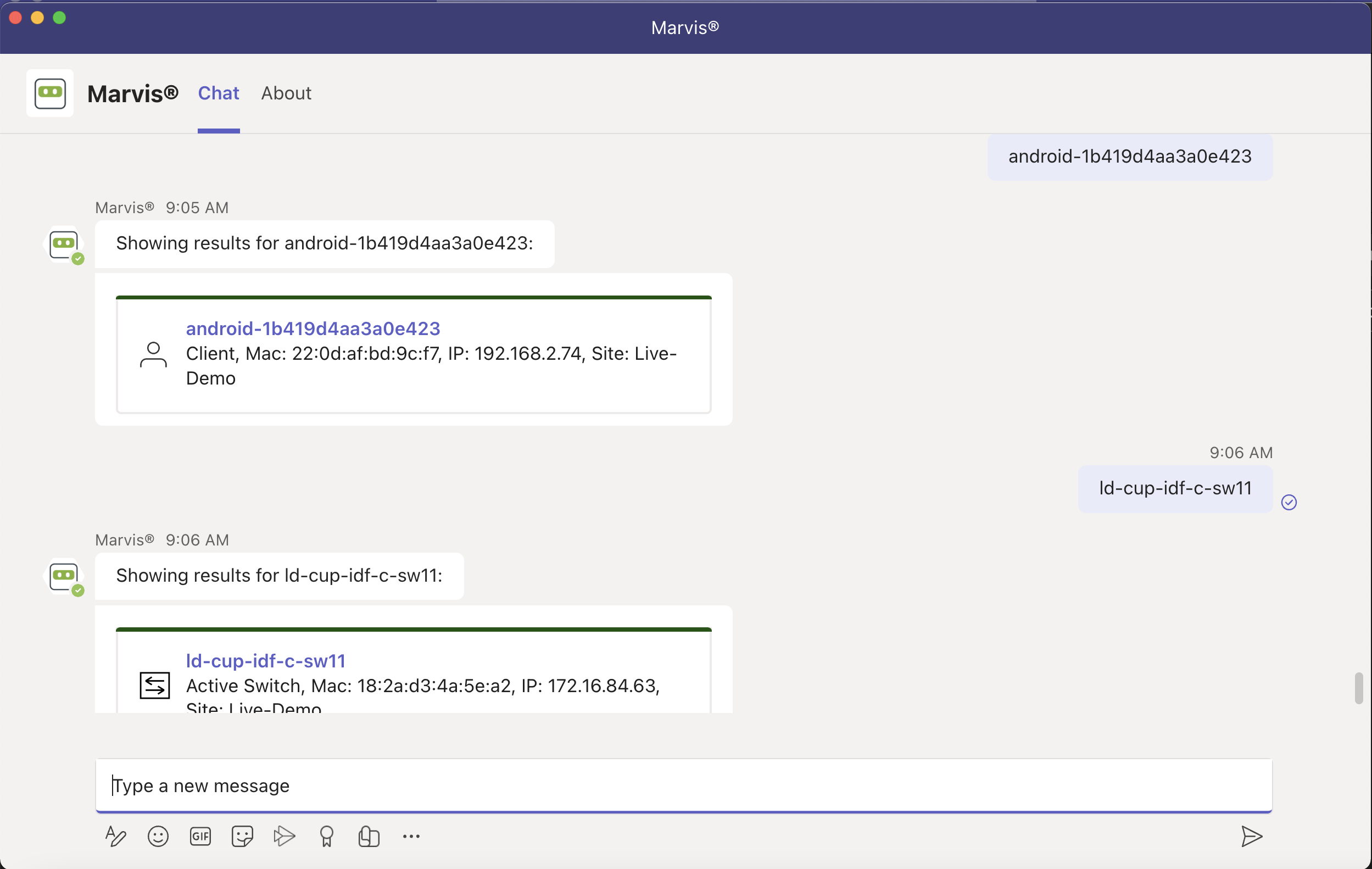 Chat interface from Marvis showing network queries. At 9:05 AM, details of an Android device were retrieved, including MAC address 22:0d:af:bd:9c:f7, IP address 192.168.2.74, and site Live-Demo. At 9:06 AM, details of a switch were retrieved, including MAC address 18:2a:d3:4a:5e:a2, IP address 172.16.84.63, and site Live-Demo.