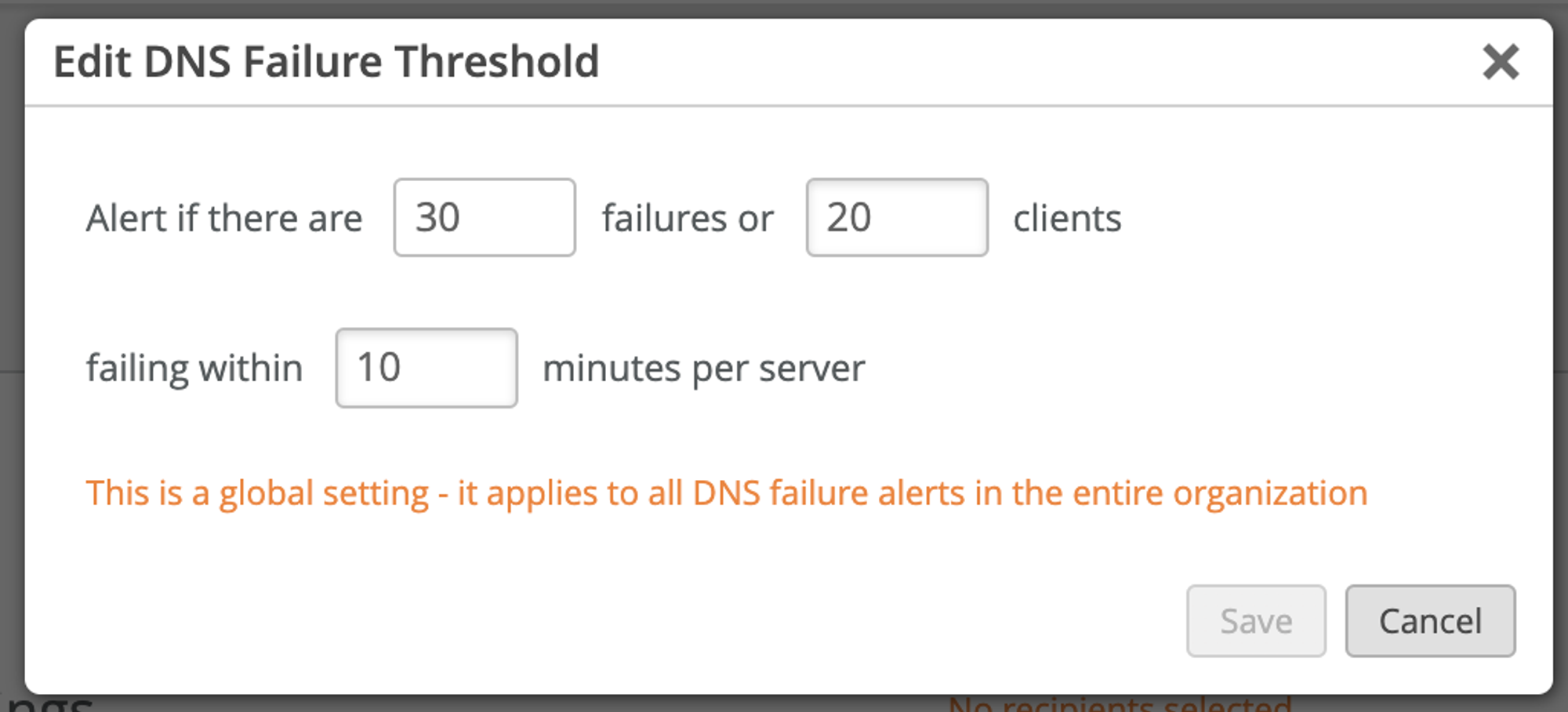 Edit DNS Failure Threshold configuration window with options to set alerts for 30 failures or 20 clients failing within 10 minutes per server. Save and Cancel buttons at the bottom.