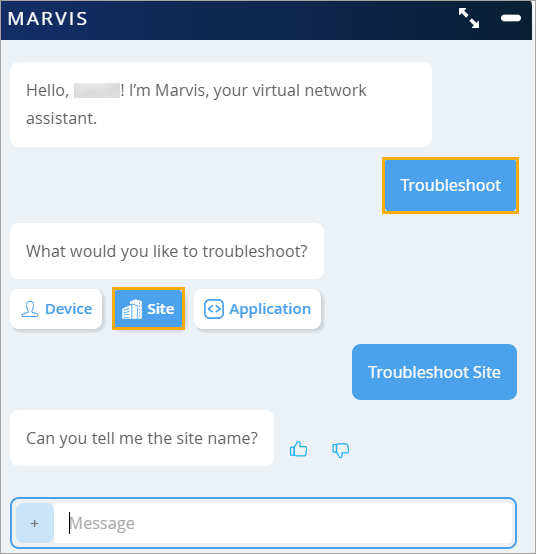 Virtual network assistant Marvis troubleshooting session interface with options for Device Site Application, Site selected, follow-up question asking for site name, text input box, and feedback icons.