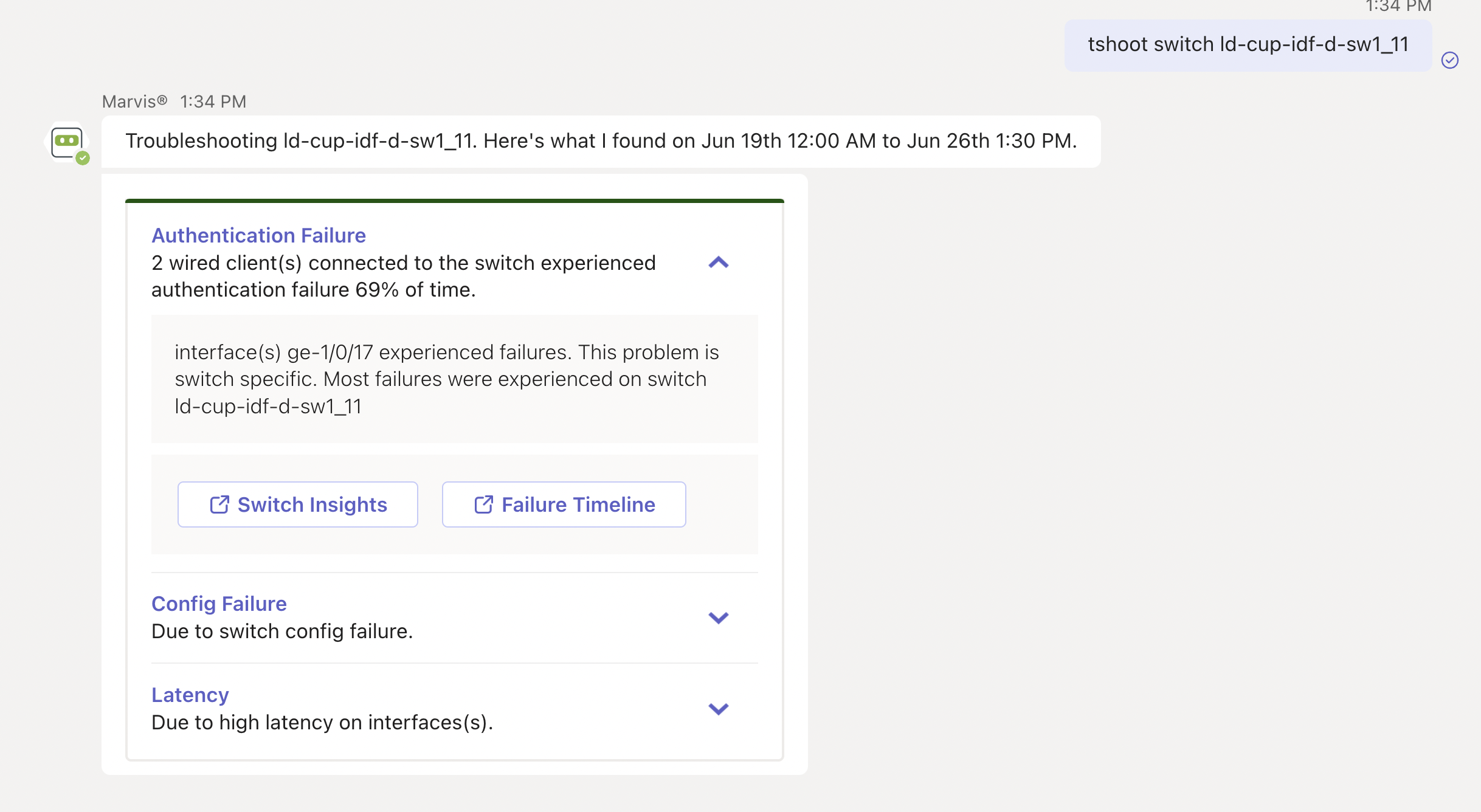 Troubleshooting report for switch ld-cup-idf-d-sw1_11 showing authentication failures for 2 wired clients on interface ge-1/0/17, switch configuration failure, and high latency. Options to view Switch Insights and Failure Timeline.