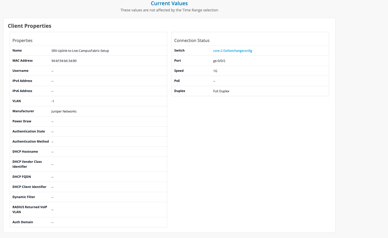 Client Properties and Connection Status of a network device showing device name SRX-Uplink-to-Live-CampusFabric-Setup, MAC address 94:bf:94:b6:3d:80, manufacturer Juniper Networks, switch core-2-DoNotchangeconfig, port ge-0/0/2, speed 1G, and full duplex connection.