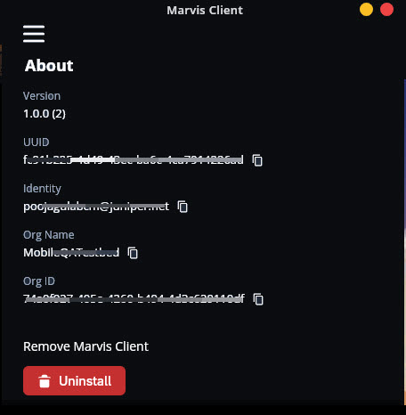 About section of Marvis Client software showing version 1.0.0, UUID, identity, organization name, and ID partially redacted. Red Uninstall button labeled Remove Marvis Client at the bottom. Dark theme interface.
