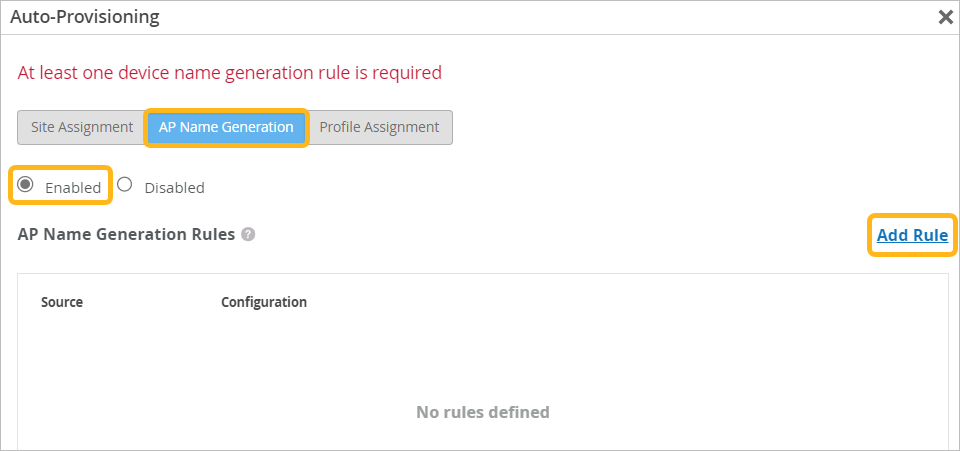 Auto-Provisioning configuration screen showing AP Name Generation tab with Enabled option selected, red error message stating at least one device name generation rule is required, no defined rules, and Add Rule option available.