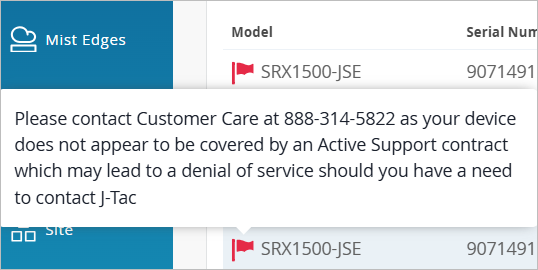 Alert message stating device SRX1500-JSE with serial number lacks active support contract. Advises contacting Customer Care at 888-314-5822 to avoid possible service denial.