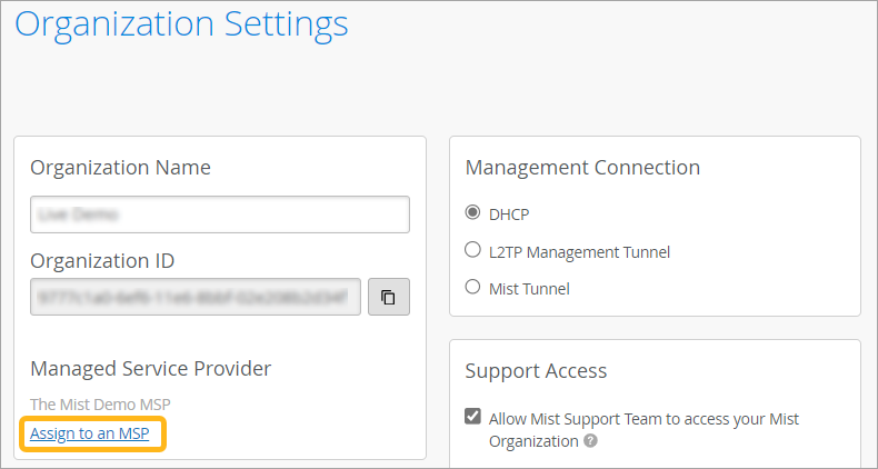 Location of the Assign to an MSP Link on the Organization Settings Page