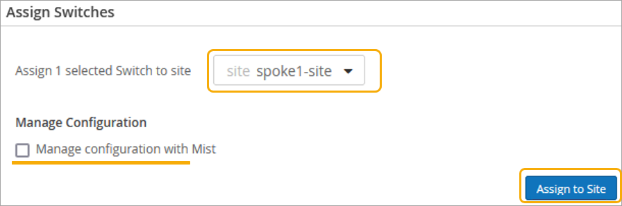 Selecting Site for Assigning Switch