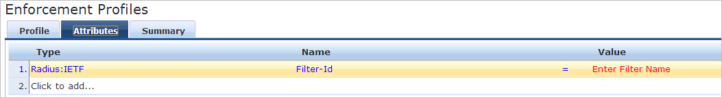 Enforcement Profiles interface with three tabs: Profile, Attributes selected, and Summary. Attributes tab shows a table with columns Type, Name, and Value. Row 1 has Type Radius:IETF, Name Filter-Id in blue, and Value Enter Filter Name in red. Row 2 displays Click to add placeholder.