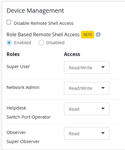 Device Management interface showing options to enable or disable Remote Shell Access and Role Based Remote Shell Access marked as BETA, with role-based access settings for user roles. Super User and Network Admin have Read/Write access; Helpdesk, Switch Port Operator, and Observer have Read access. Super Observer access is not shown.