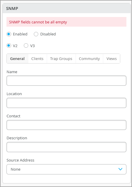 SNMP configuration interface with options to enable or disable SNMP, select version, configure general settings, and tabs for Clients, Trap Groups, Community, and Views. Error message states SNMP fields cannot be all empty.