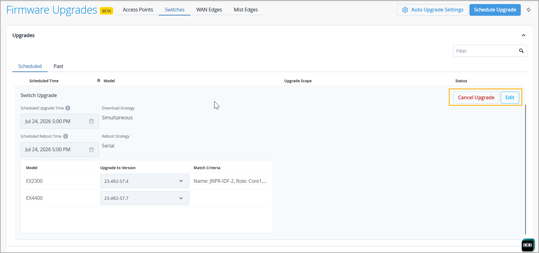 Firmware upgrade interface for network switches showing scheduled upgrades for July 24 2026 at 5 PM with simultaneous download and serial reboot strategies. Includes upgrade details for models EX2300 and EX4400, firmware versions 23.4R2-S7.4 and 23.4R2-S7.7, and options to cancel or edit the upgrade. Auto upgrade and schedule settings are available.