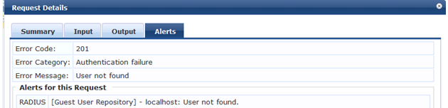 ClearPass Request Details - User Not Found