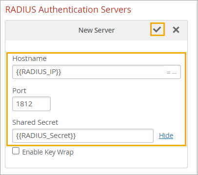 Example: Variables in the Hostname and Shared Secret Fields