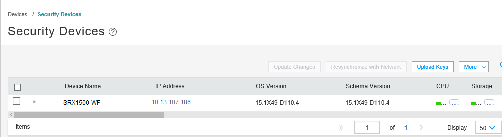 Management interface for security devices listing SRX1500-WF with IP 10.13.107.186, OS 15.1X49-D110.4. Shows CPU and storage usage. Options: Update Changes, Resynchronize with Network, Upload Keys, More. Page 1 of 1, 50 items per page.