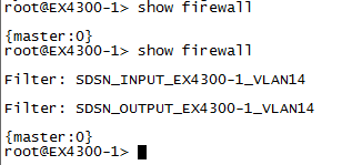 CLI output from Juniper EX4300 switch showing `show firewall` command; displays filters SDSN_INPUT_EX4300-1_VLAN14, SDSN_OUTPUT_EX4300-1_VLAN14.