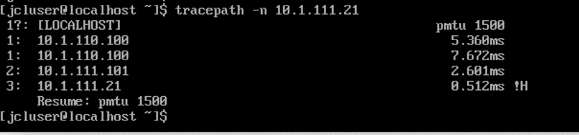 Tracepath command output showing network path to IP 10.1.111.21. Displays hops with IPs and round-trip times. Host unreachable indicated by !H error. Path MTU is 1500.