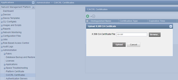 Software interface for uploading an X.509 CA certificate with file upload dialog for .cer file on a network management platform.