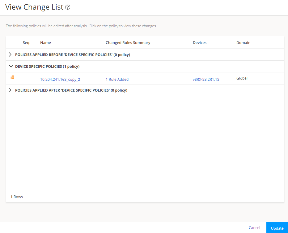 View Change List interface showing one device-specific policy named 10.204.241.163_copy_2 with one rule added for vSRX-23.2R1.13 in Global domain. Options to Cancel or Update changes.