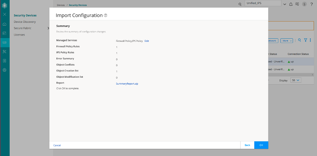 Import Configuration window in security management system showing Firewall and IPS Policy Rules changes; Error Summary: 0; Object Conflicts: 0; Object Creation: 1; Download SummaryReport.zip. Options: Back or OK.