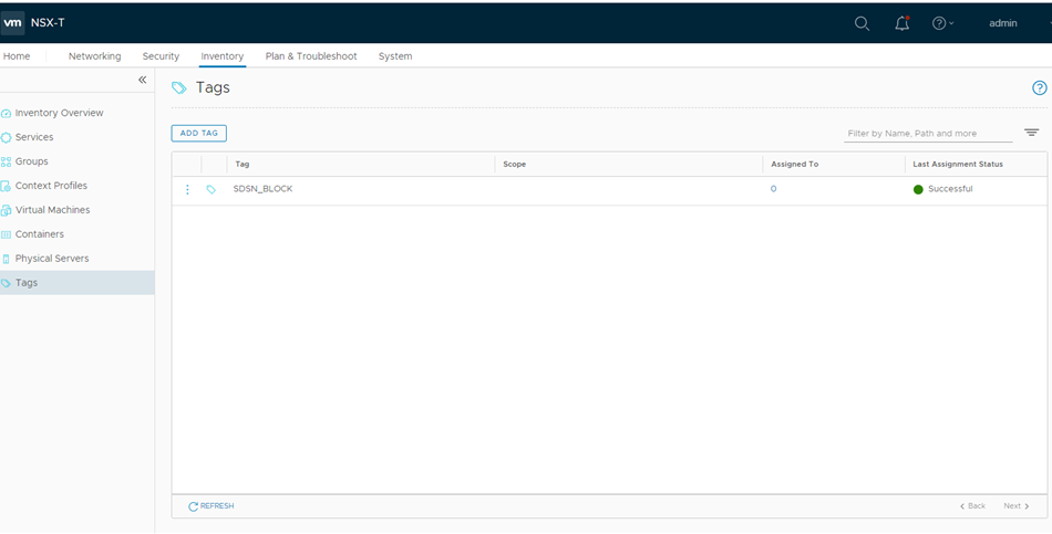 VMware NSX-T interface showing Tags section with tag SDSN_BLOCK unscoped, assigned to 0 entities, last status Successful.