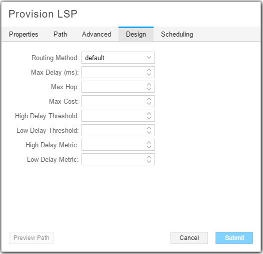 Configuration interface for provisioning an LSP in MPLS network management. Design tab with routing parameters. Buttons for Preview Path, Cancel, and Submit.
