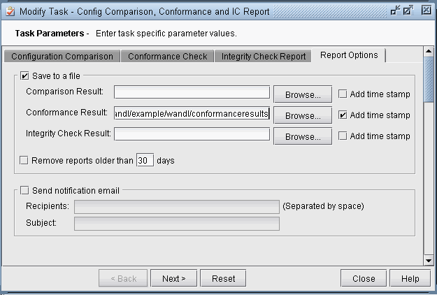 Screenshot of Modify Task interface for Config Comparison, Conformance and IC Report tool. Tabs include Report Options. Options to save results and set retention for reports. Configure email notifications. Buttons: Next, Reset, Close, Help.