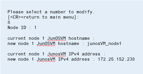 Configuration screen for Juniper Networks Junos; modify node ID 1; change hostname to junosVM_node1; set IPv4 address to 172.25.152.238.