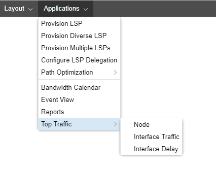 Dropdown menu titled Applications with options for LSP provisioning, path optimization, bandwidth calendar, event view, reports, and top traffic.