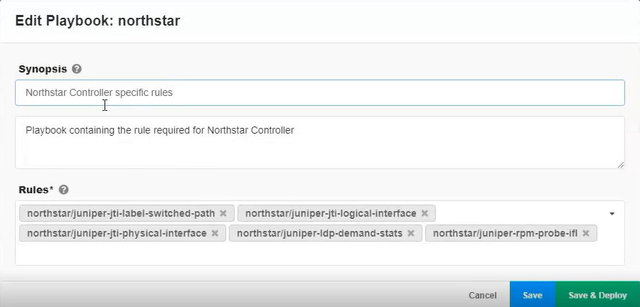 User interface for editing Northstar playbook with fields for Synopsis: Northstar Controller specific rules, Description: Playbook containing the rule required for Northstar Controller, and listed rules. Save, Save and Deploy, and Cancel buttons present.
