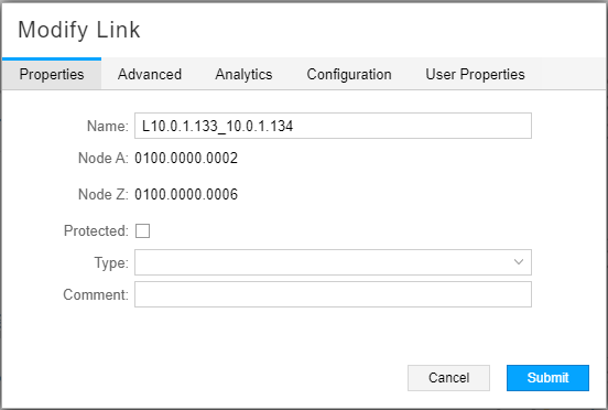 User interface showing network link modification with Properties tab active. Fields include Name, Node A, Node Z, Protected, Type, and Comment. Cancel and Submit buttons at the bottom.