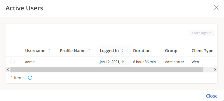 User interface table with one active user. Username: admin. Logged in: Jan 12, 2021, 1:00 PM. Active: 8h 36m. Group: Administrator. Client: Web. Force logout disabled. Close button available.