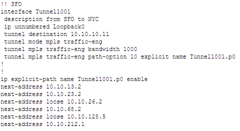 Configuration snippet for a Cisco router defining an MPLS Traffic Engineering tunnel from SFO to NYC using an explicit path.