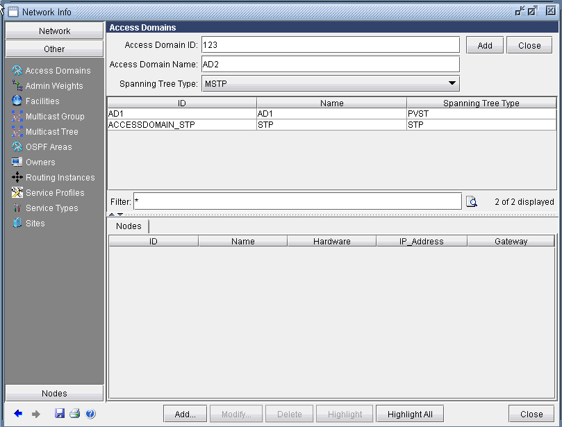 Screenshot of a network management tool showing Access Domains section for configuring domains and spanning tree types.