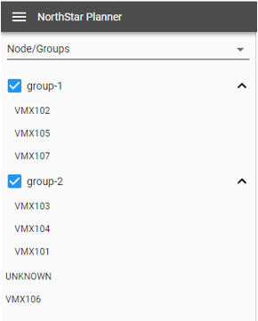 NorthStar Planner interface showing a menu with selected groups: group-1 with nodes VMX102, VMX105, VMX107, and group-2 with nodes VMX103, VMX104, VMX101, UNKNOWN, VMX106.