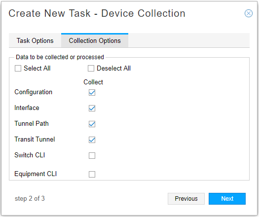 Step 2 of 3: Collection Options tab with data type checkboxes. Configuration, Interface, Tunnel Path, and Transit Tunnel selected. Select All, Deselect All, Previous and Next buttons present.