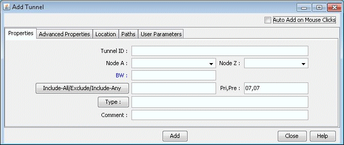 Add Tunnel interface with fields for Tunnel ID, Node A, Node Z, Bandwidth, and Type. Tabs for Properties, Advanced Properties, Location, Paths, and User Parameters. Buttons for Add, Close, and Help.