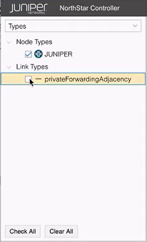 Juniper Networks NorthStar Controller UI with Node Types JUNIPER selected and Link Types privateForwardingAdjacency unchecked. Check All and Clear All buttons below.
