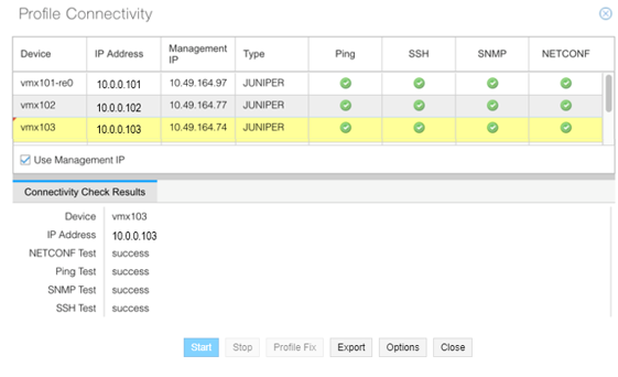 Profile Connectivity interface showing connectivity status for vmx101-re0, vmx102, and vmx103 devices with green checkmarks for Ping, SSH, SNMP, and NETCONF.