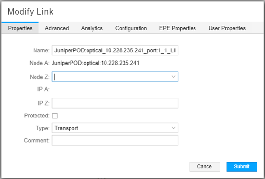 Configuration interface for modifying a network link with tabs: Properties, Advanced, Analytics, Configuration, EPE Properties, User Properties. Key fields: Name, Node A, Node Z, IP A, IP Z, Protected, Type, Comment. Cancel and Submit buttons at bottom.