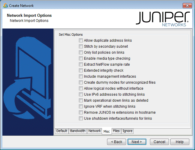 Juniper Networks Create Network wizard with Network Import Options. Users can configure import settings like allowing duplicate address links and enabling media type checking using checkboxes. Navigation buttons: Back, Next, Cancel, Help.