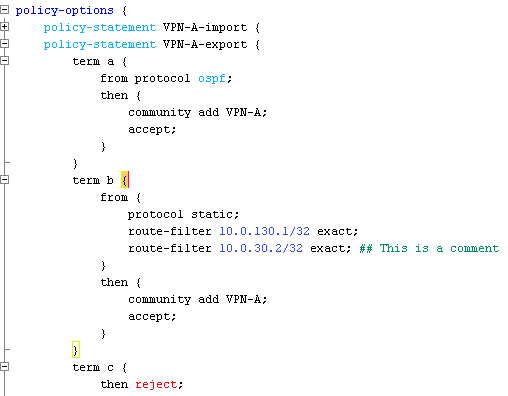 Configuration snippet for a Junos router with policy statements VPN-A-import and VPN-A-export. VPN-A-export includes three terms: Term a matches OSPF routes, adds community VPN-A, and accepts; Term b matches static routes with filters 10.0.130.1/32 and 10.0.30.2/32, adds community VPN-A, and accepts; Term c rejects non-matching routes.