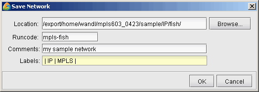 Save Network dialog box with fields for Location, Runcode, Comments, and Labels. Buttons: OK to save, Cancel to exit.