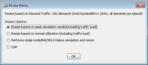 Resize Menu dialog with options: Resize based on peak simulation results, normal utilization, perform single node/link/SRLG failure simulation, or quit. Total demands: 182 with 1.264G bandwidth. OK button to confirm.