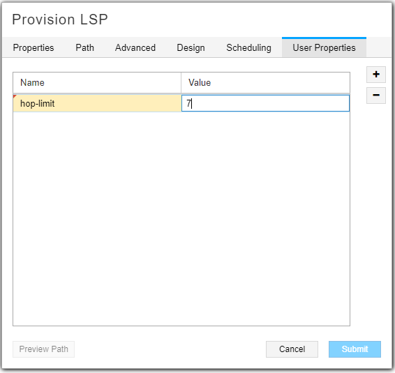 Configuration interface for provisioning an LSP in a network system. User Properties tab is open, showing hop-limit set to 7. Submit button is highlighted.