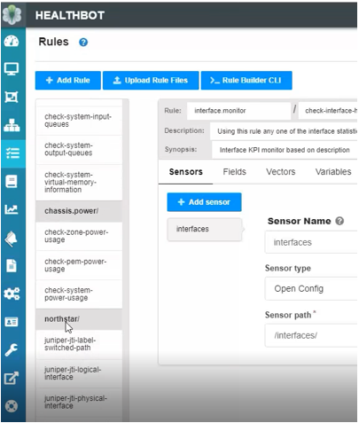 Juniper Networks HealthBot interface showing Rules section with list of monitoring rules. Rule Details for interface.monitor. Sensor named interfaces configured with Open Config type.