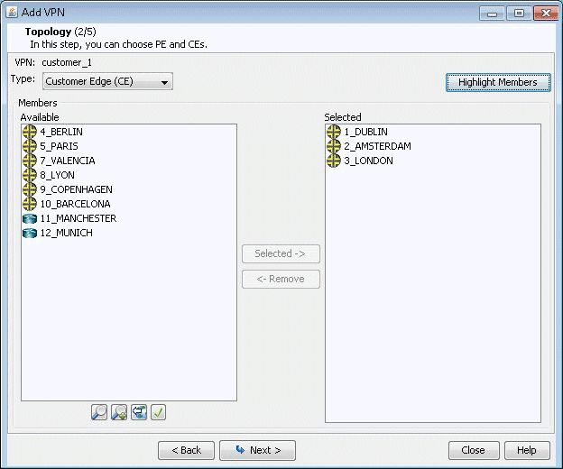 Add VPN wizard step 2 of 5 Topology. VPN Name: customer_1. Type: Customer Edge CE. Locations available: BERLIN, PARIS, VALENCIA. Selected: DUBLIN, AMSTERDAM, LONDON. Navigate back, next, or close.