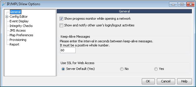 IP/MPLSView Options window with General settings tab. Options include progress monitor, user notifications, keep-alive interval, SSL usage.